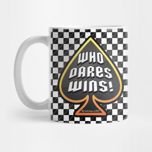 Who Dares Wins! Mug